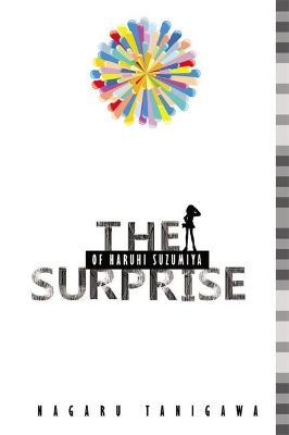 The Surprise of Haruhi Suzumiya (light novel) by Nagaru Tanigawa