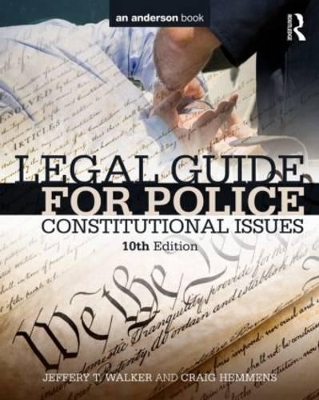 Legal Guide for Police by Jeffery T. Walker