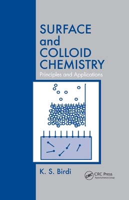 Surface and Colloid Chemistry: Principles and Applications book