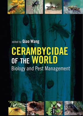 Cerambycidae of the World: Biology and Pest Management book