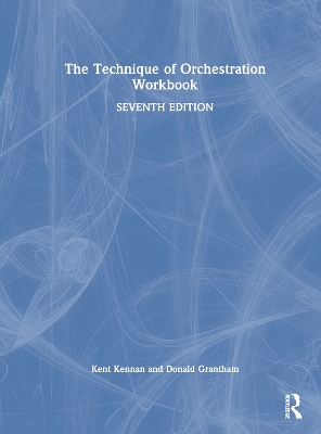 The Technique of Orchestration Workbook book