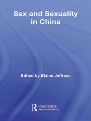 Sex and Sexuality in China book