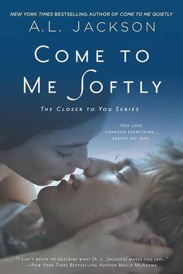 Come to Me Softly book