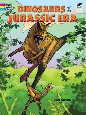 Dinosaurs of the Jurassic Era book