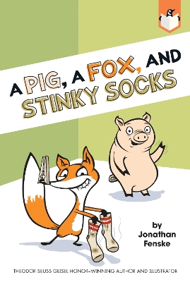 A A Pig, a Fox, and Stinky Socks by Jonathan Fenske