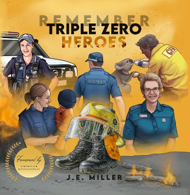 Remember Triple Zero Heroes book