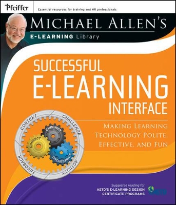 Michael Allen's Online Learning Library: Successful e-Learning Interface book