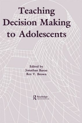 Teaching Decision Making to Adolescents book