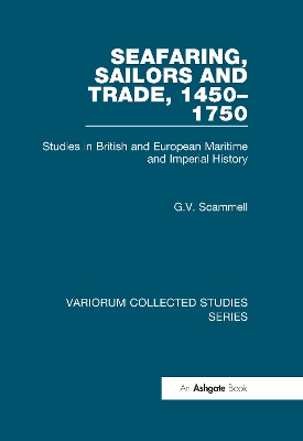 Seafaring, Sailors and Trade, 1450-1750 book