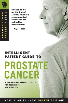 Intelligent Patient Guide to Prostate Cancer book