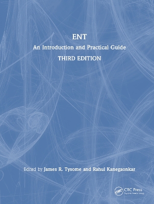 ENT: An Introduction and Practical Guide book