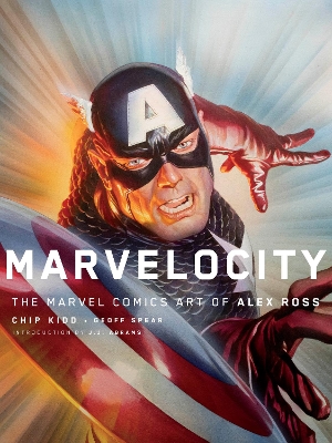 Marvelocity: The Marvel Comics Art of Alex Ross book