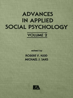 Advances in Applied Social Psychology: Volume 2 by R. F. Kidd