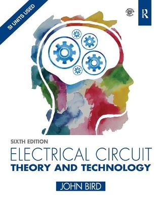 Electrical Circuit Theory and Technology, 6th ed book