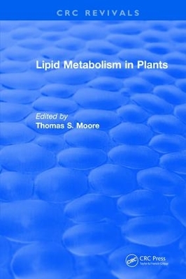 Lipid Metabolism in Plants book