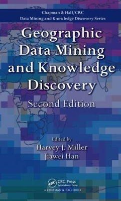 Geographic Data Mining and Knowledge Discovery, Second Edition book