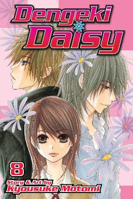 Dengeki Daisy , Vol. 8 book