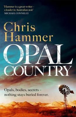 Opal Country: The stunning page turner from the award-winning author of Scrublands book