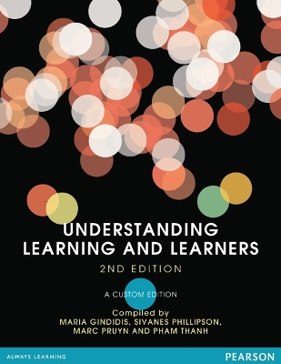 Understanding Learning and Learners (Custom Edition) book