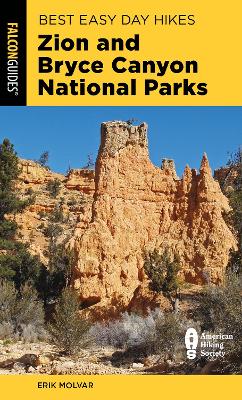 Best Easy Day Hikes Zion and Bryce Canyon National Parks book