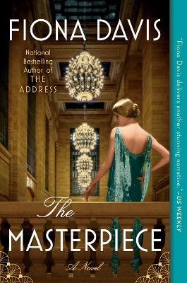 The The Masterpiece by Fiona Davis
