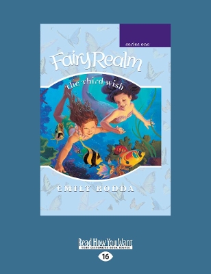 The The Third Wish: Fairy Realm Series 1 (Book 3) by Emily Rodda