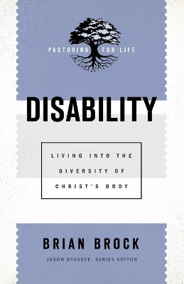 Disability – Living into the Diversity of Christ`s Body book