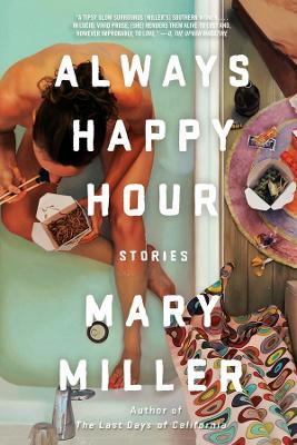 Always Happy Hour by Mary Miller