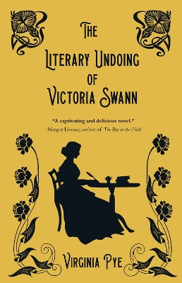 The Literary Undoing of Victoria Swann book