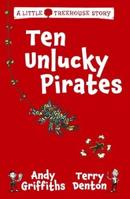 Ten Unlucky Pirates by Andy Griffiths
