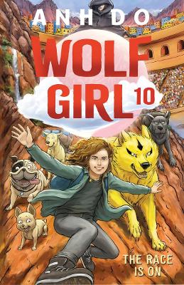 Wolf Girl: #10 The Race Is On book