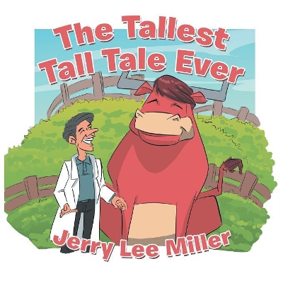 The Tallest Tall Tale Ever book