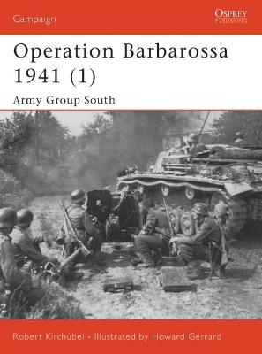 Operation Barbarossa 1941 by Robert Kirchubel