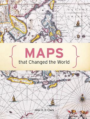 Maps That Changed The World book