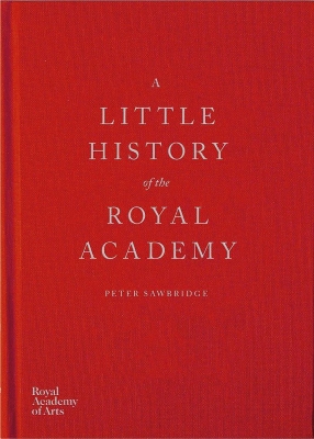 Little History of the Royal Academy book