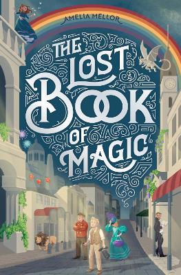 The Lost Book of Magic book