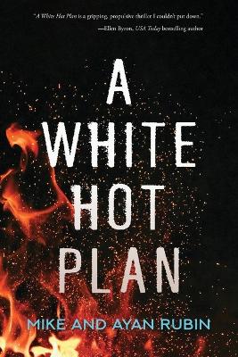 A White Hot Plan book