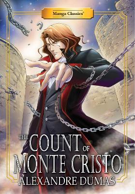 Manga Classics Count Of Monte Cristo: New Edition book