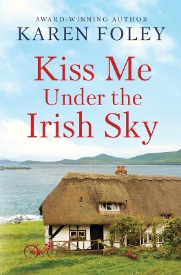 Kiss Me Under the Irish Sky book