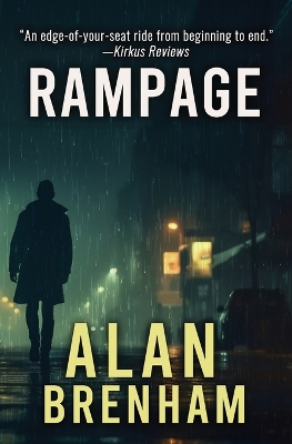 Rampage by Alan Brenham