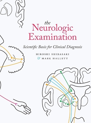 Neurologic Examination by Hiroshi Shibasaki