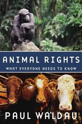 Animal Rights by Paul Waldau