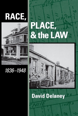 Race, Place, and the Law, 1836-1948 book