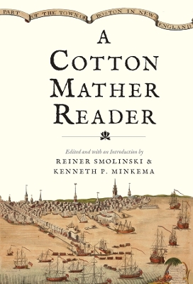 A Cotton Mather Reader book