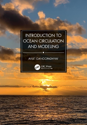 Introduction to Ocean Circulation and Modeling by Avijit Gangopadhyay