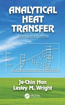 Analytical Heat Transfer by Je-Chin Han