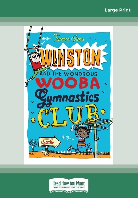 Winston and the Wondrous Wooba Gymnastics Club by Tamsin Janu