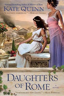 Daughters of Rome by Kate Quinn