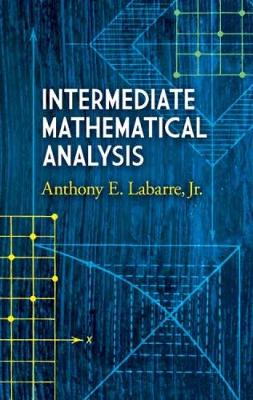Intermediate Mathematical Analysis book