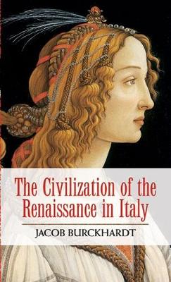 Civilization of the Renaissance in Italy book